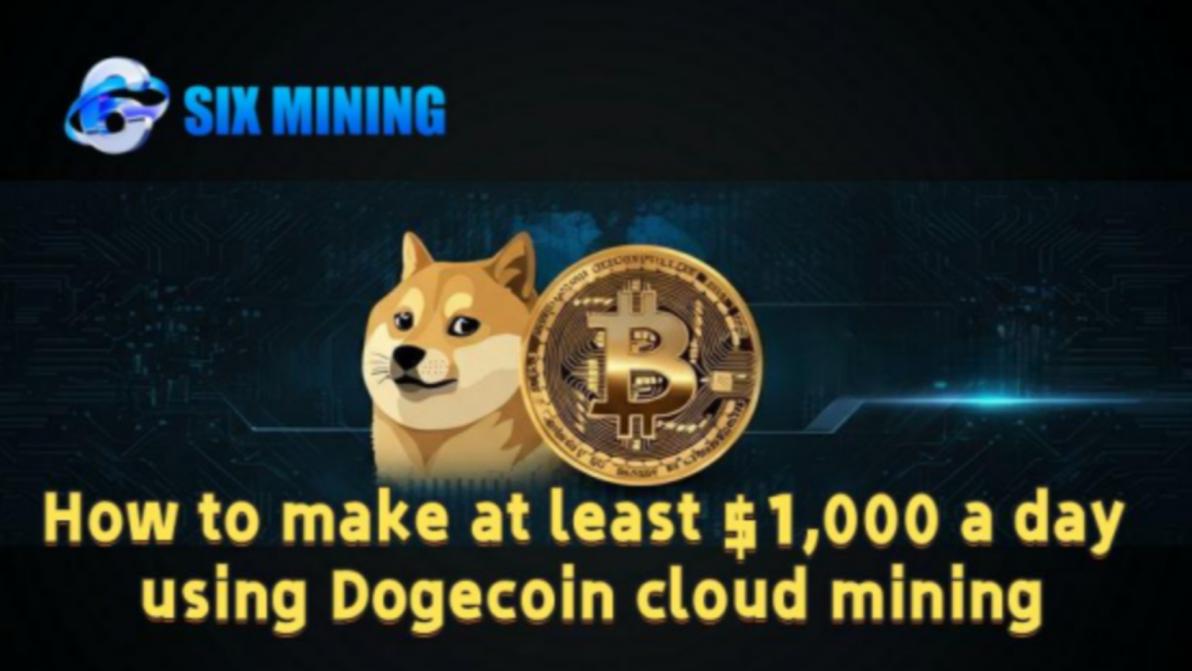 Verdienen Sie 1.000 bis 10.000 US-Dollar oder mehr pro Tag mit Dogecoin Cloud Mining Verdienen Sie 1.000 bis 10.000 US-Dollar oder mehr pro Tag mit Dogecoin Cloud Mining