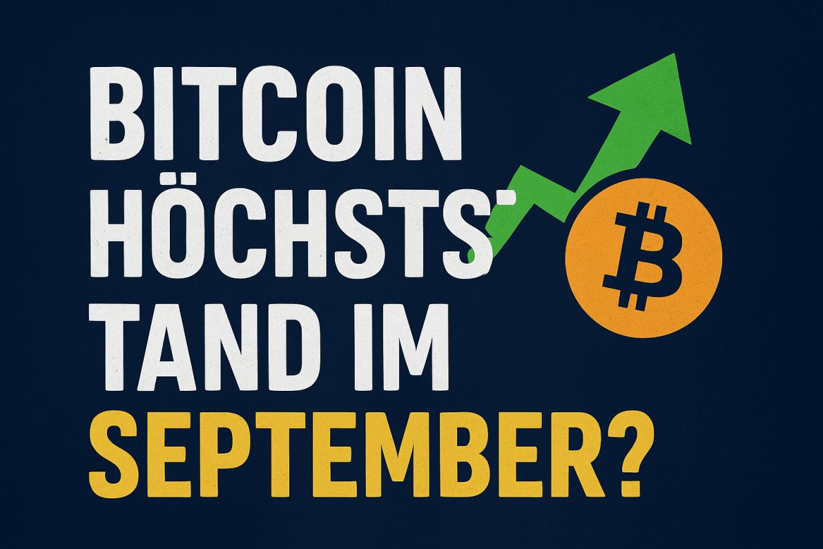 Bitcoin vor neuem Höchststand? Was für einen September-Peak spricht Bitcoin vor neuem Höchststand? Was für einen September-Peak spricht