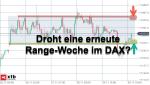 DAX-Wochenplan: Unser DAX kann mit dem Dow nicht Schritt halten