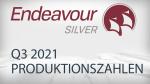 Endeavour Silver: Q3 2021 Produktions-Update und Terronera´s Machbarkeitsstudie abgeschlossen
