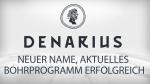 Denarius Metals: Aktuelles Bohrprogramm bestätigt historische Resource - weitere Bohrungen laufen