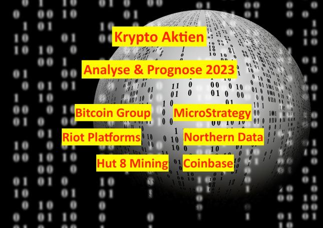 Krypto Aktien Analyse & Prognose 2023 – Bitcoin Group, Coinbase, Riot ...