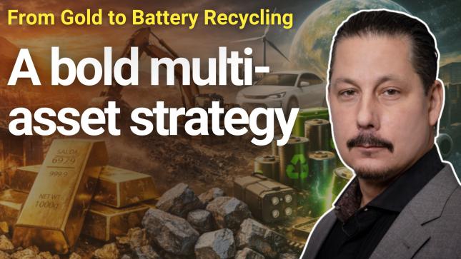 Mining-Multi-Asset strategy: Multi-Asset strategy: From Gold to battery recycling!
