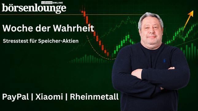 Stresstest-f-r-Speicher-Aktien-l-Absturz-PayPal-berraschung-Xiaomi-H-henflug-Rheinmetall-Auftrag